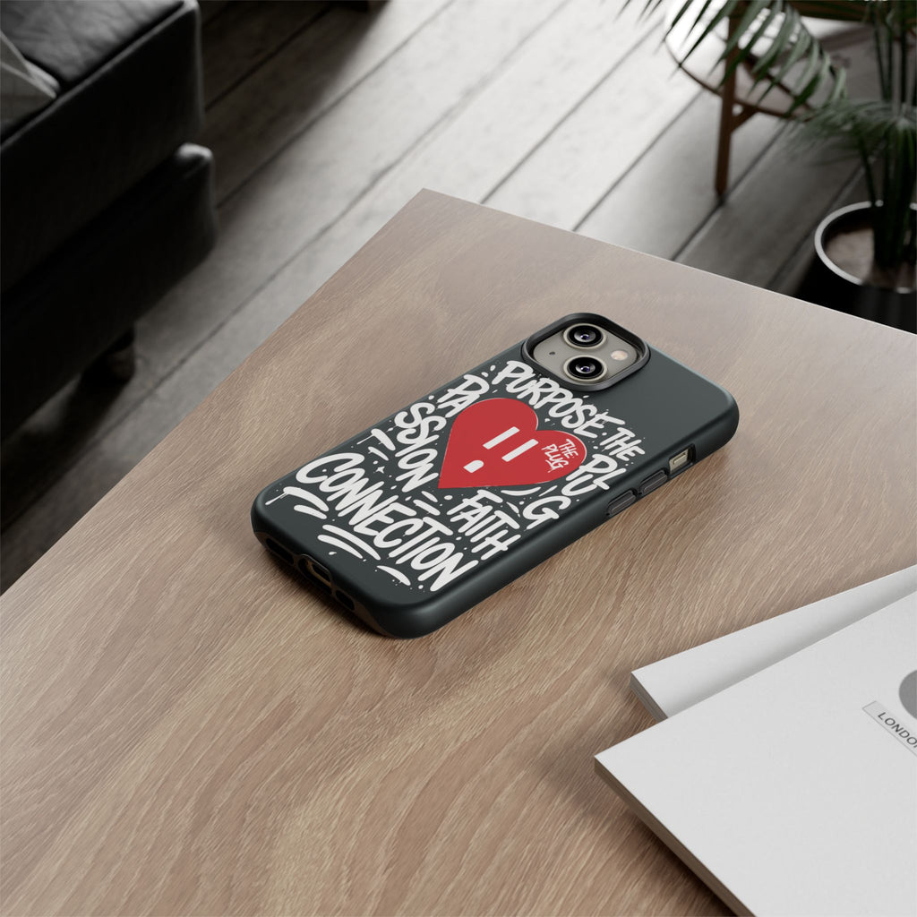 Tough Cases — 'The Plug' Heart Graphic Phone Case (Passion • Faith • Connection)