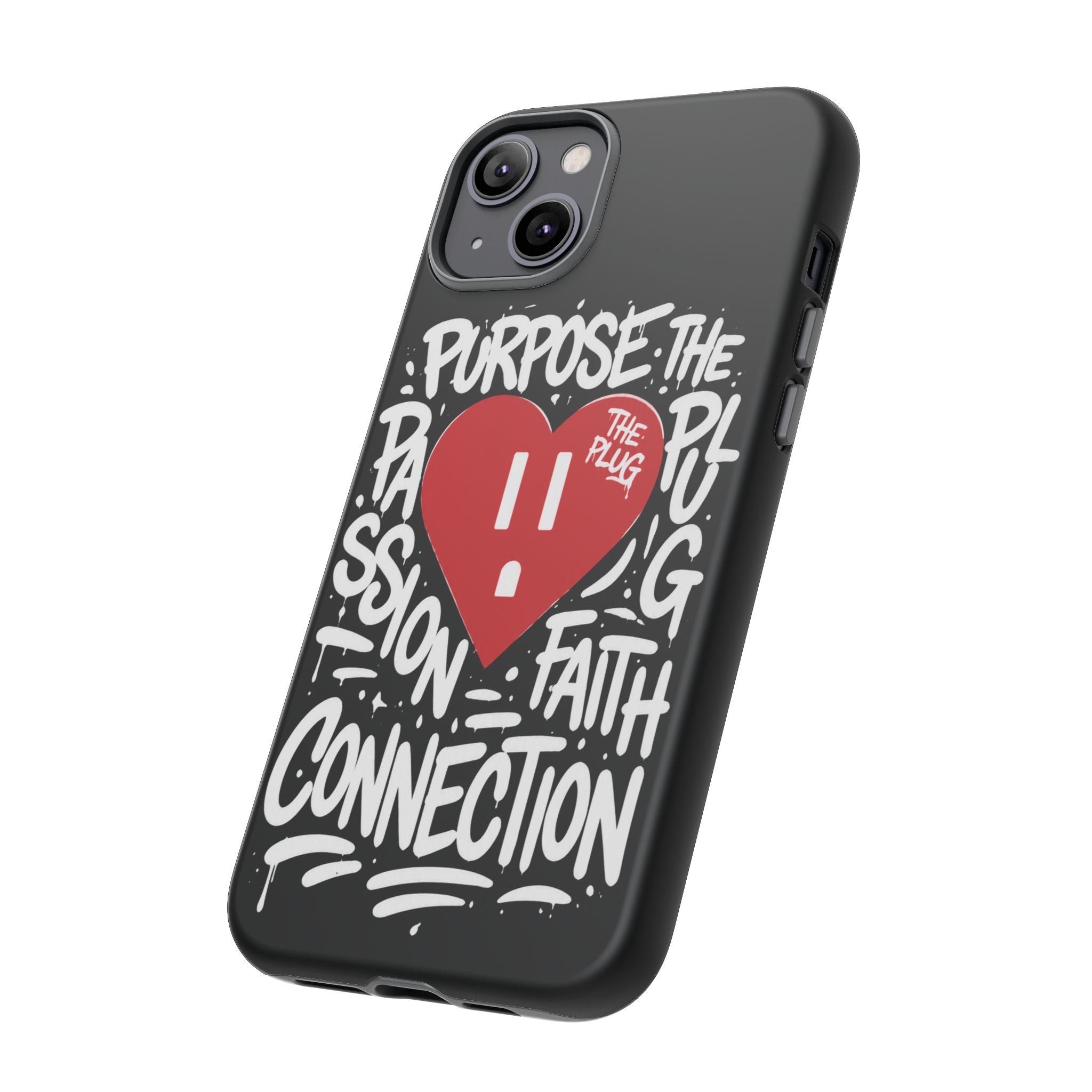 Tough Cases — 'The Plug' Heart Graphic Phone Case (Passion • Faith • Connection)