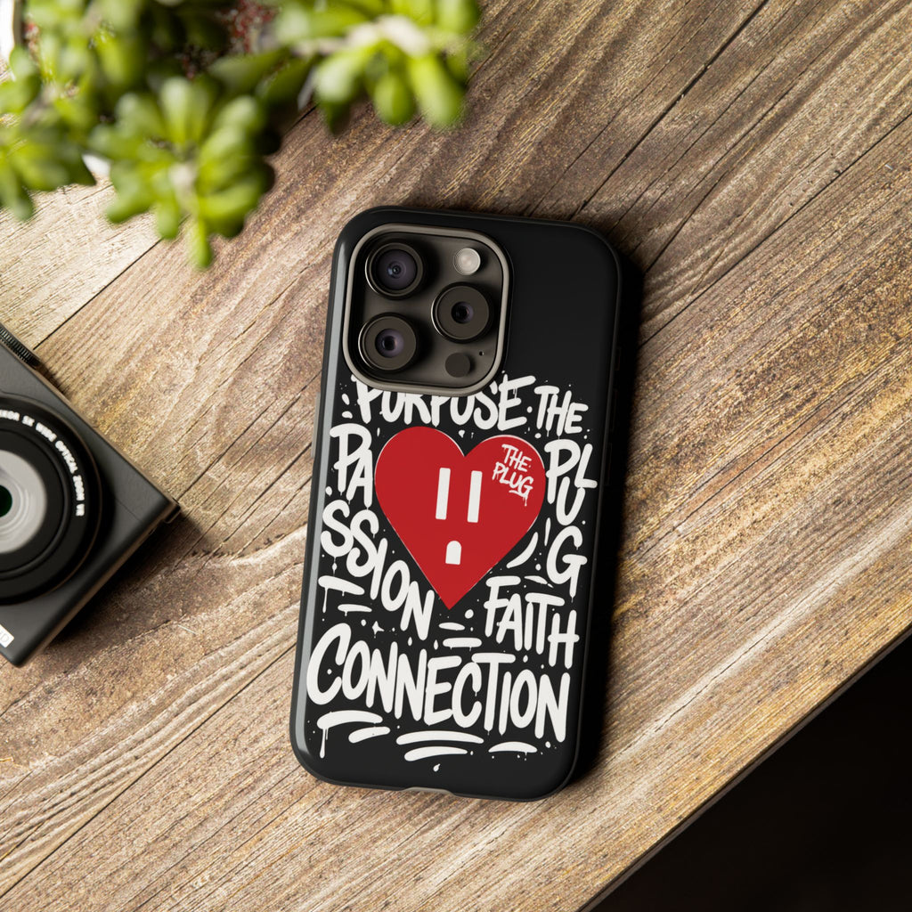 Tough Cases — 'The Plug' Heart Graphic Phone Case (Passion • Faith • Connection)