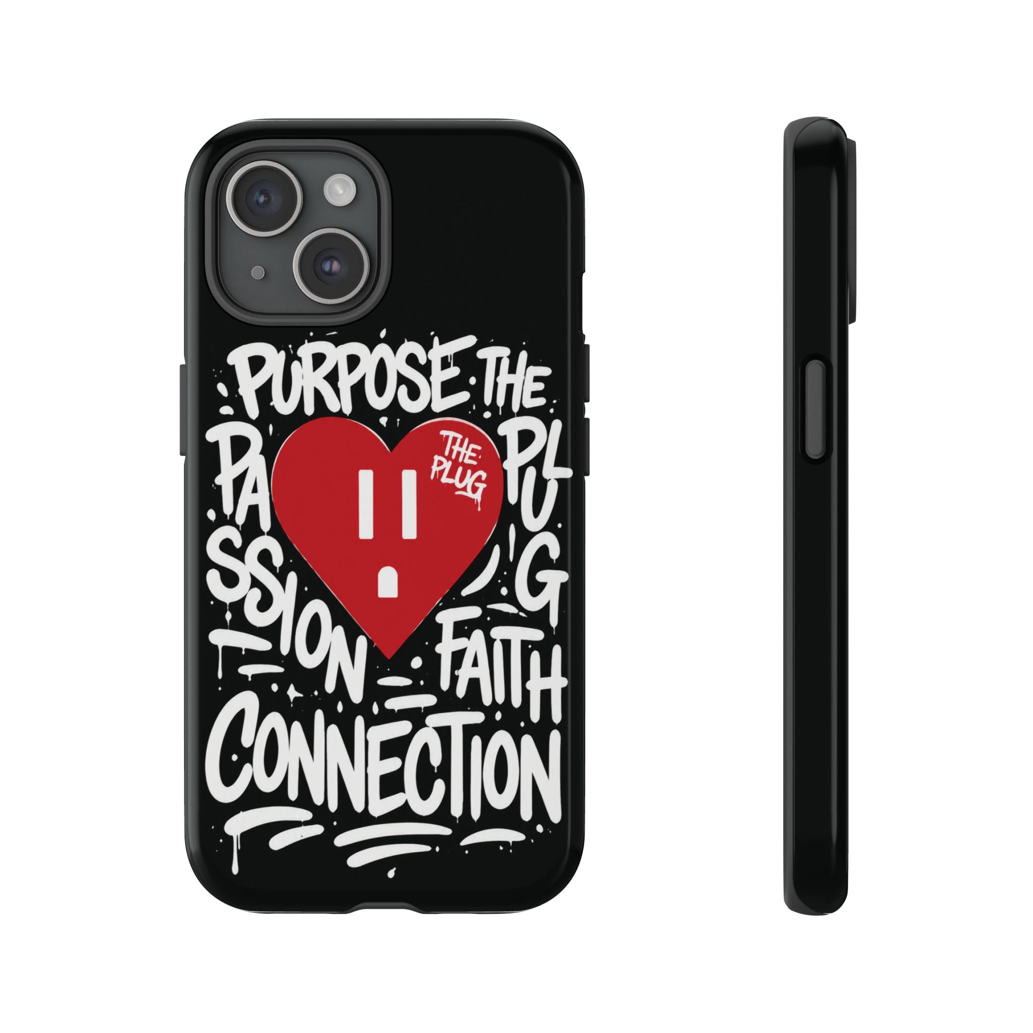 Tough Cases — 'The Plug' Heart Graphic Phone Case (Passion • Faith • Connection)