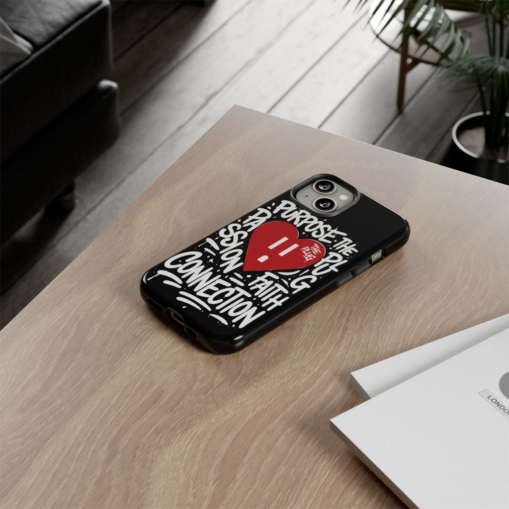 Tough Cases — 'The Plug' Heart Graphic Phone Case (Passion • Faith • Connection)