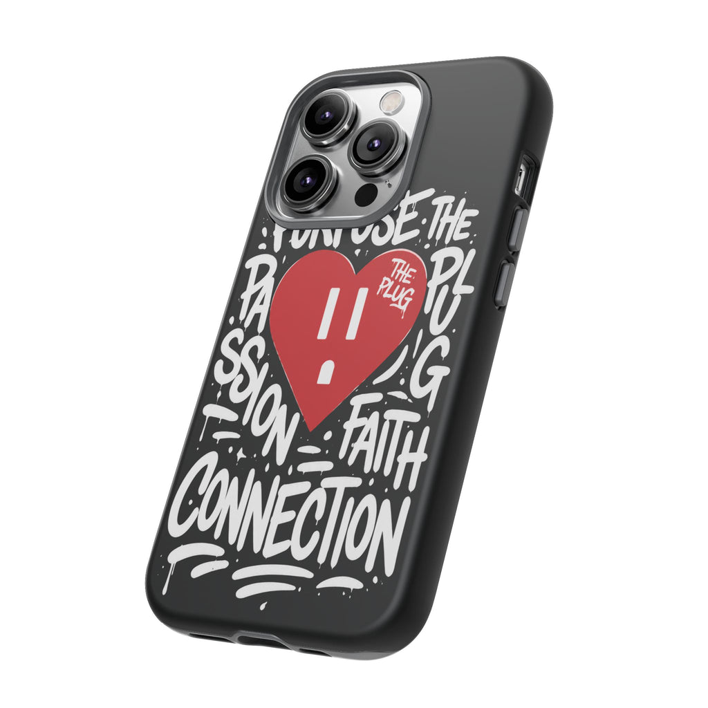 Tough Cases — 'The Plug' Heart Graphic Phone Case (Passion • Faith • Connection)