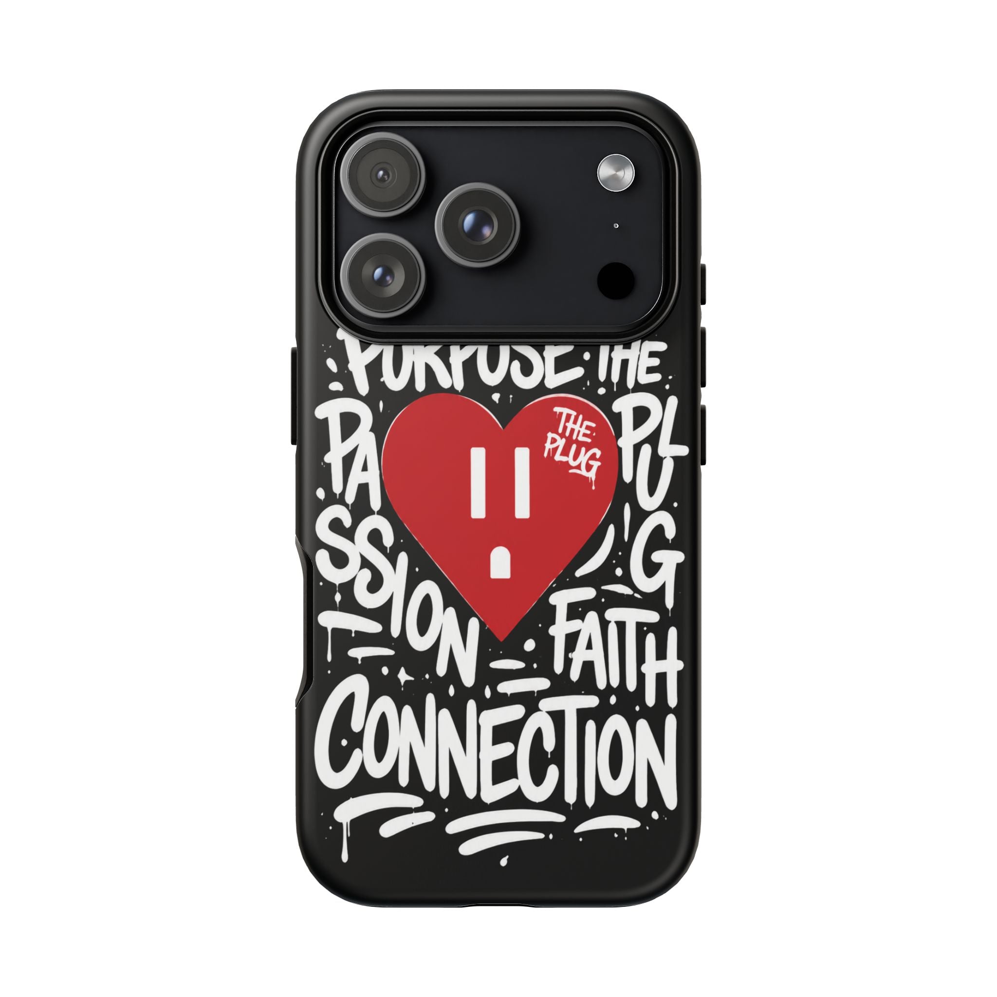 Tough Cases — 'The Plug' Heart Graphic Phone Case (Passion • Faith • Connection)