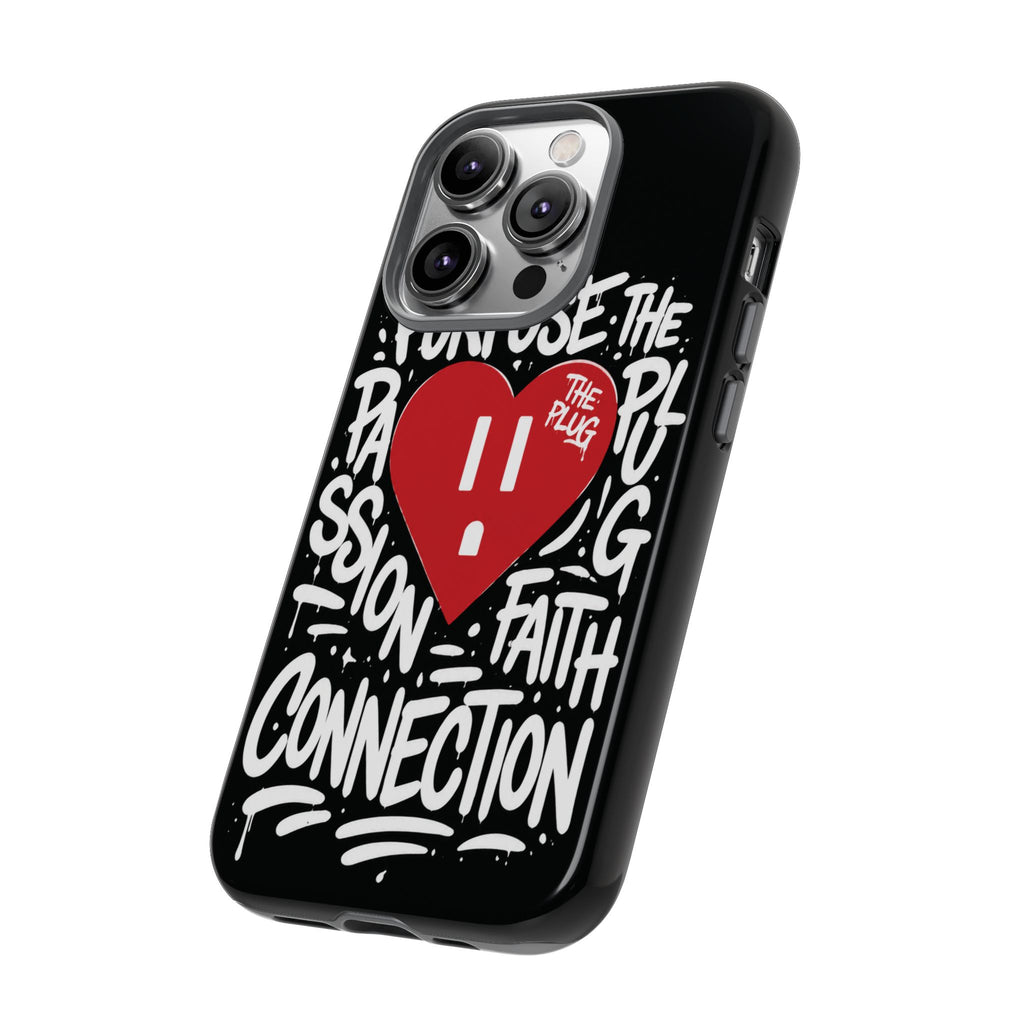 Tough Cases — 'The Plug' Heart Graphic Phone Case (Passion • Faith • Connection)