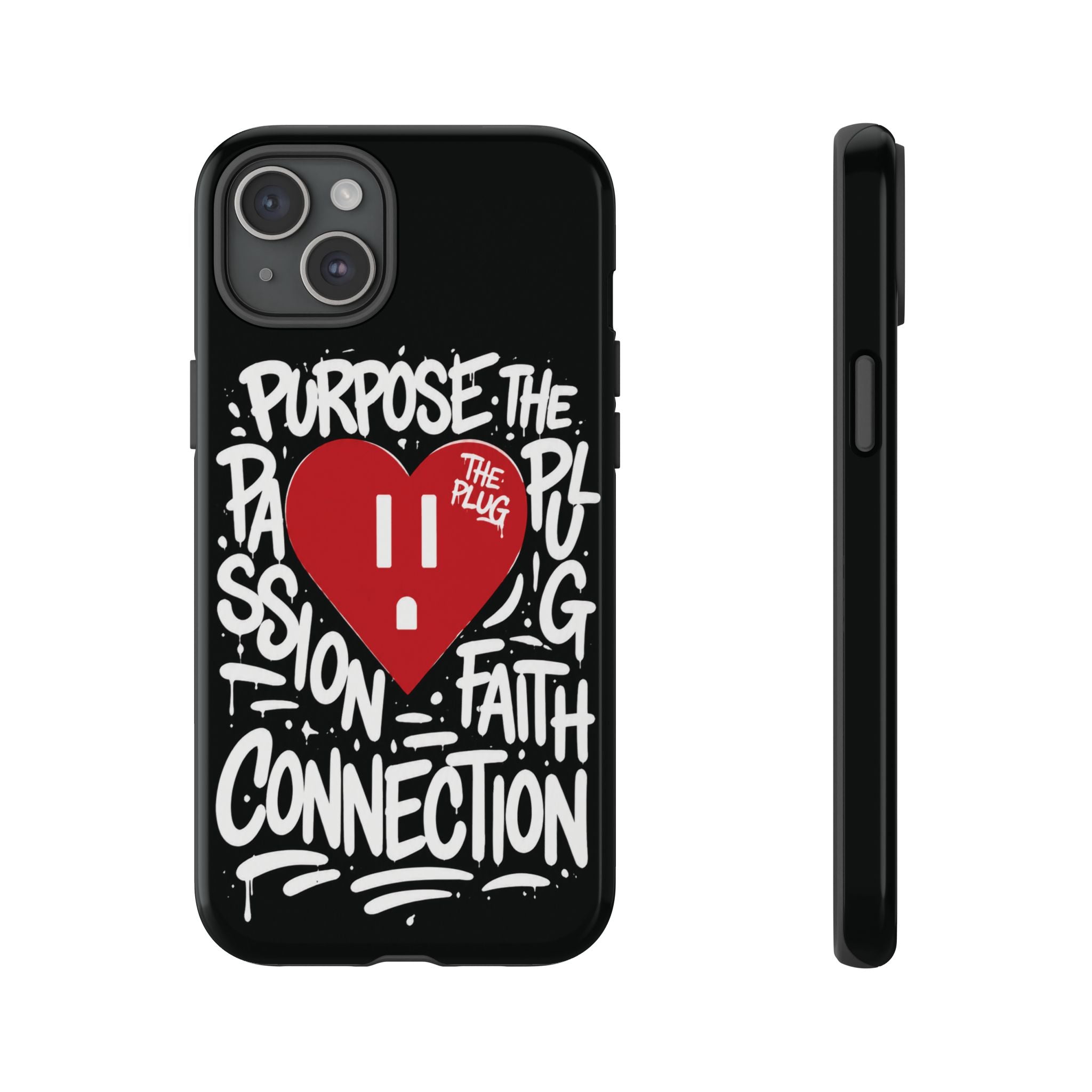 Tough Cases — 'The Plug' Heart Graphic Phone Case (Passion • Faith • Connection)