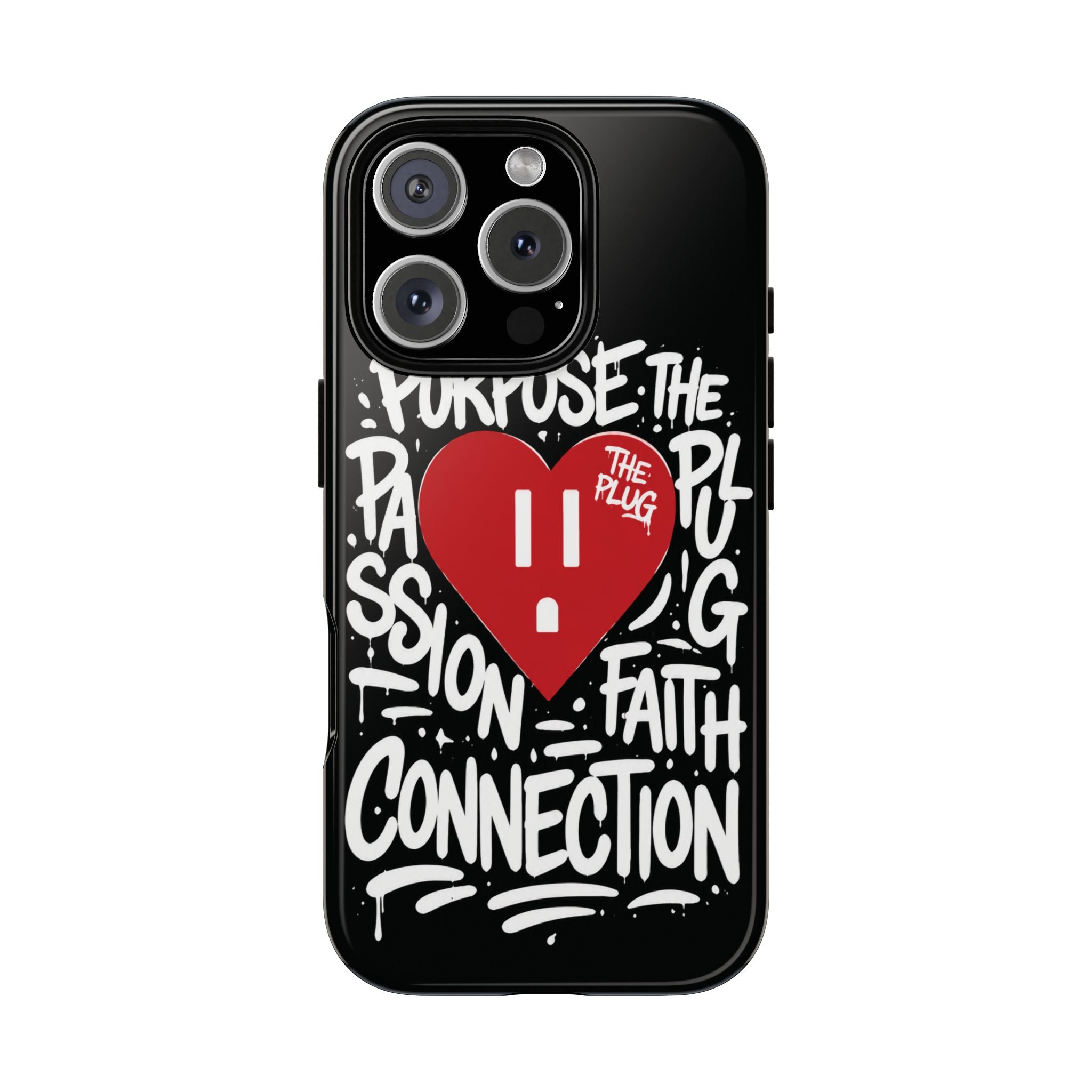 Tough Cases — 'The Plug' Heart Graphic Phone Case (Passion • Faith • Connection)